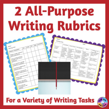 Preview of General All-Purpose Rubrics to Assess Student Writing Tasks