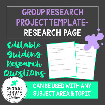 Preview of Group Research Project EDITABLE Research Questions Page