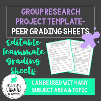 Preview of Group Research Project EDITABLE Teammate Grading Pages