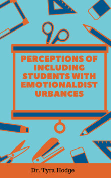 Preview of General Education Teachers Perceptions of Including Students with Emotional Disa
