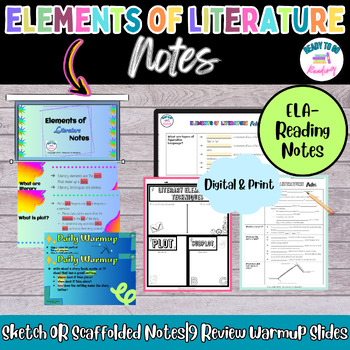 Preview of General Elements of Literature Notes & Warmups