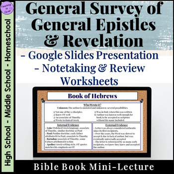 Preview of General Epistles Bible Book Overview Lecture Presentation with Notes & Review