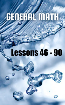 Preview of General Math, Lessons 46 - 90