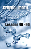 General Math, Lessons 46 - 90