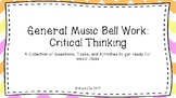 General Music Bell Work: Critical Thinking