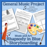 General Music Project: "Rhapsody in Blue" Storyboarding (G
