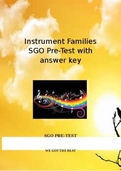 Preview of General Music SGO - Instrument Families - Pre Test and Answer Key
