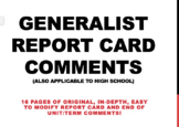 Generalist/High School Reporting Comments