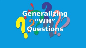 Preview of Generalizing WH questions