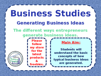 Preview of Generating Business Ideas & Entrepreneurs - Sources of Ideas - PPT & Group Tasks