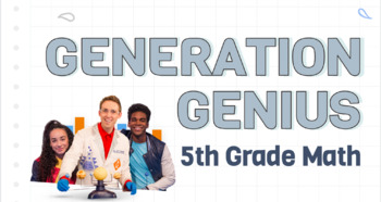 Preview of Generation Genius - 5th Math BUNDLE