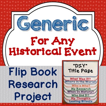 Preview of Generic Blank Research Flip Book For Any Historical Event, Activities