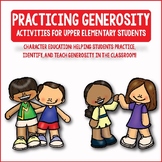 Generosity: Character Education Activities for Upper Eleme