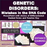 Genetic Disorders: Mistakes in the DNA code, DNA mutations