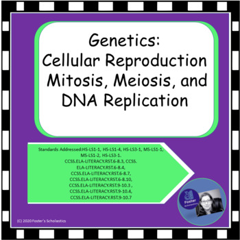 Preview of Genetics: Cellular Reproduction:  Mitosis, Meiosis, and DNA Replication