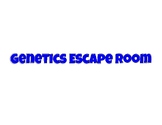 Genetics Escape Room Activity