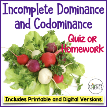 Preview of Incomplete Dominance and Codominance Quiz Non Mendelian Genetics