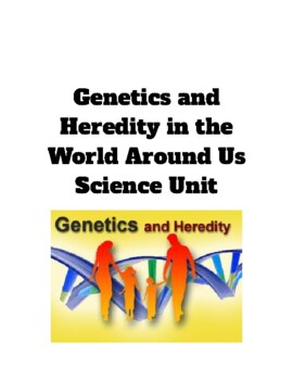 Preview of Genetics and Heredity Science Unit