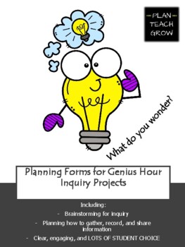 Preview of Inquiry Research Project Planning Forms - Genius Hour