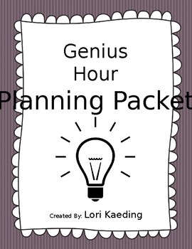 Preview of Genius Hour Planning Packet