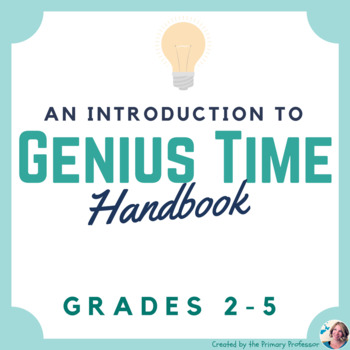 Preview of Genius Hour Made Easy: A Guide for Implementing Genius Hour in Grades 2-5