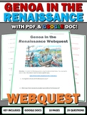 Genoa in the Renaissance - Webquest with Key (Google Doc I