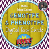 Genotype and Phenotype Genetics Digital Task Cards BOOM De