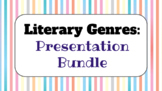 Genre Study Presentation Bundle