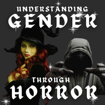 Preview of Genre Study: Understanding Gender Through Horror