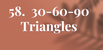 Preview of Geo58.   30-60-90 Triangles