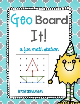 GeoBoard It! A Fun Math and Geometry Station