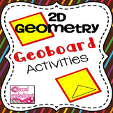 2D Geometry Activities for Geoboards