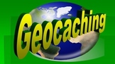 Geocaching Unit Plan 3rd-8th Grades