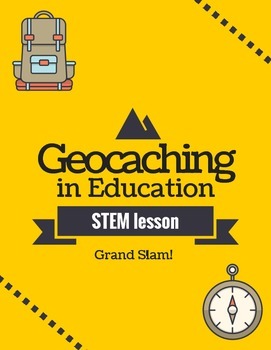 Preview of Geocaching in Education - Grand Slam lesson