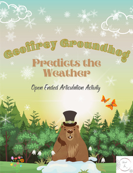 Preview of Geoffrey Groundhog Predicts the Weather Articulation Companion