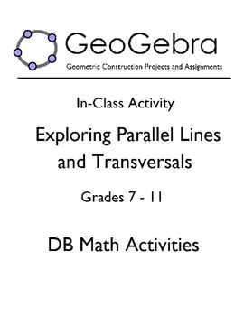 Preview of Geogebra Activity - Exploring Parallel Lines and Transversals