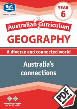 Preview of Australian Curriculum Geography: Australia’s connections – Year 6