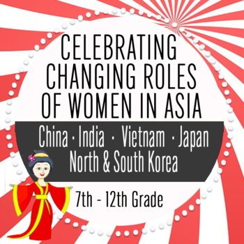 Preview of Asia Geography, Celebrating the Change Roles of Women In Asia, Suffrage