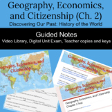 Geography/Econ/Citizenship  (Ch. 2): Discovering Our Past: