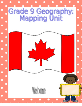 Preview of Geography  - Grade 8 Mapping Unit