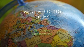 Preview of Geography - Grade 9 Slideshow (ALL UNITS!)
