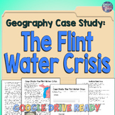 Geography: Human-Environment Interaction Case Study: Flint