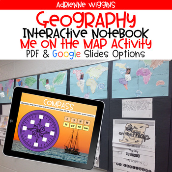 Preview of Geography Interactive Notebook & Me on the Map (Google Classroom & PDF)