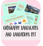 Geography Landscapes and Landforms PowerPoint