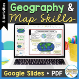 Geography & Map Skills Activities + Digital Google Slides