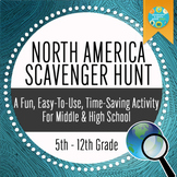 North America Geography Scavenger Hunt  - Introductory Activity