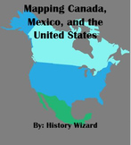 Geography Packet: Mapping Canada, Mexico, and the United States