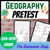 Geography PreTest for Middle and High School
