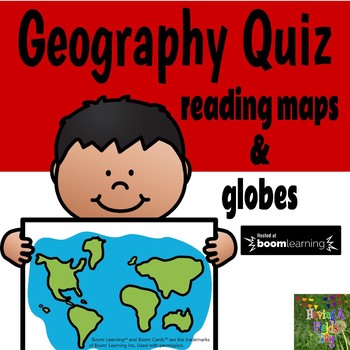 Preview of Geography Quiz Maps and Globes- Boom Cards
