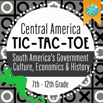 Preview of Geography: Central America Tic-Tac-Toe Activity  (middle and high school)